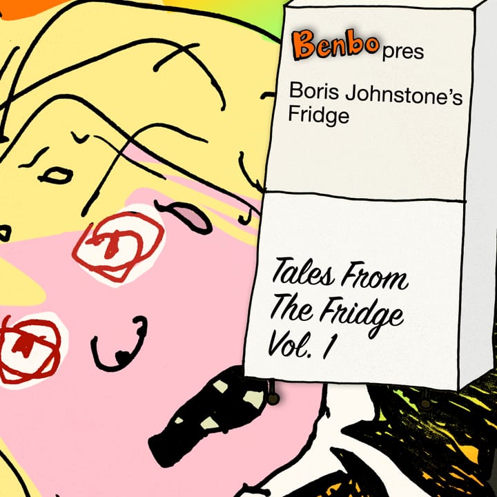 Benbo pres. Boris Johnstone's Fridge - Tales From The Fridge Vol. 1 (2025)